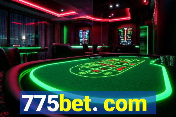 775bet. com